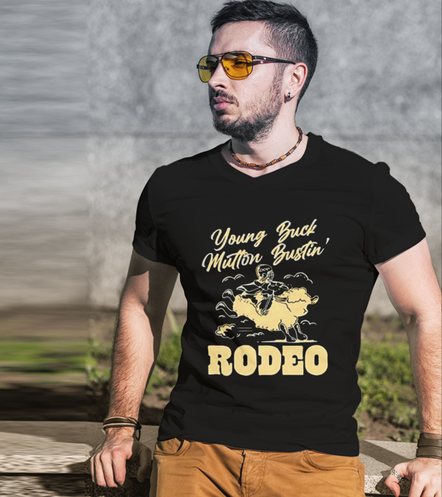 Young Buck Mutton Bustin' Rodeo Sheep Riding Fun T-Shirt