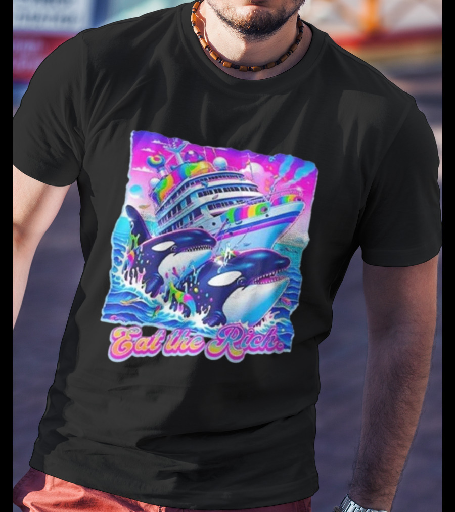 Eat The Rich Cruise Ship With Whales In Vibrant Colors T-Shirt