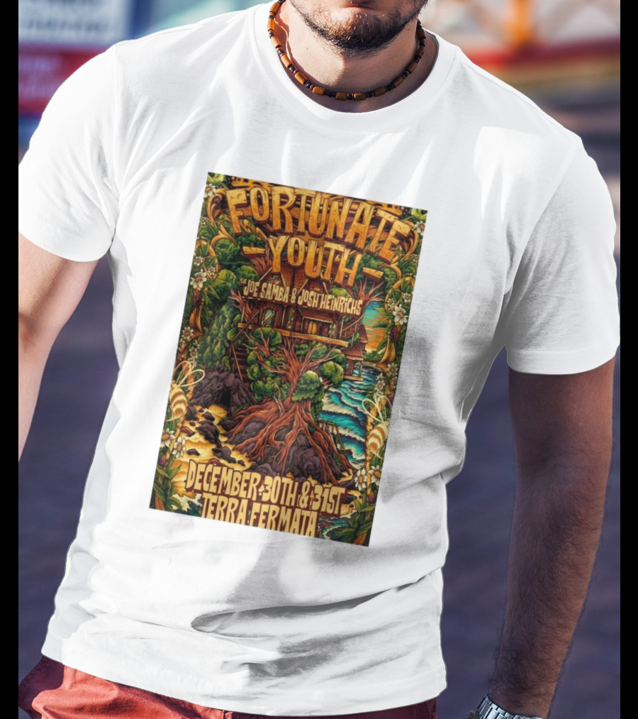 Fortunate Youth With Joe Samba And Josh Heinrichs At Terra Fermata December 30th And 31st T-Shirt