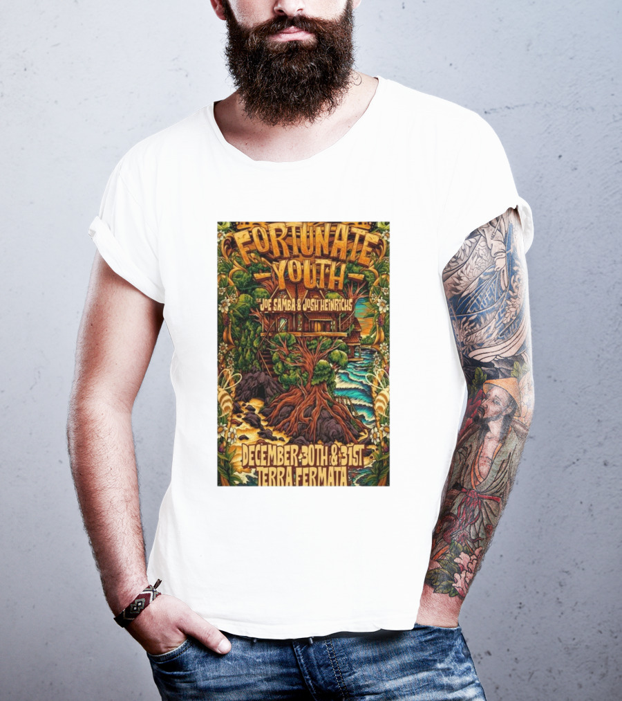 Fortunate Youth With Joe Samba And Josh Heinrichs At Terra Fermata December 30th And 31st T-Shirt