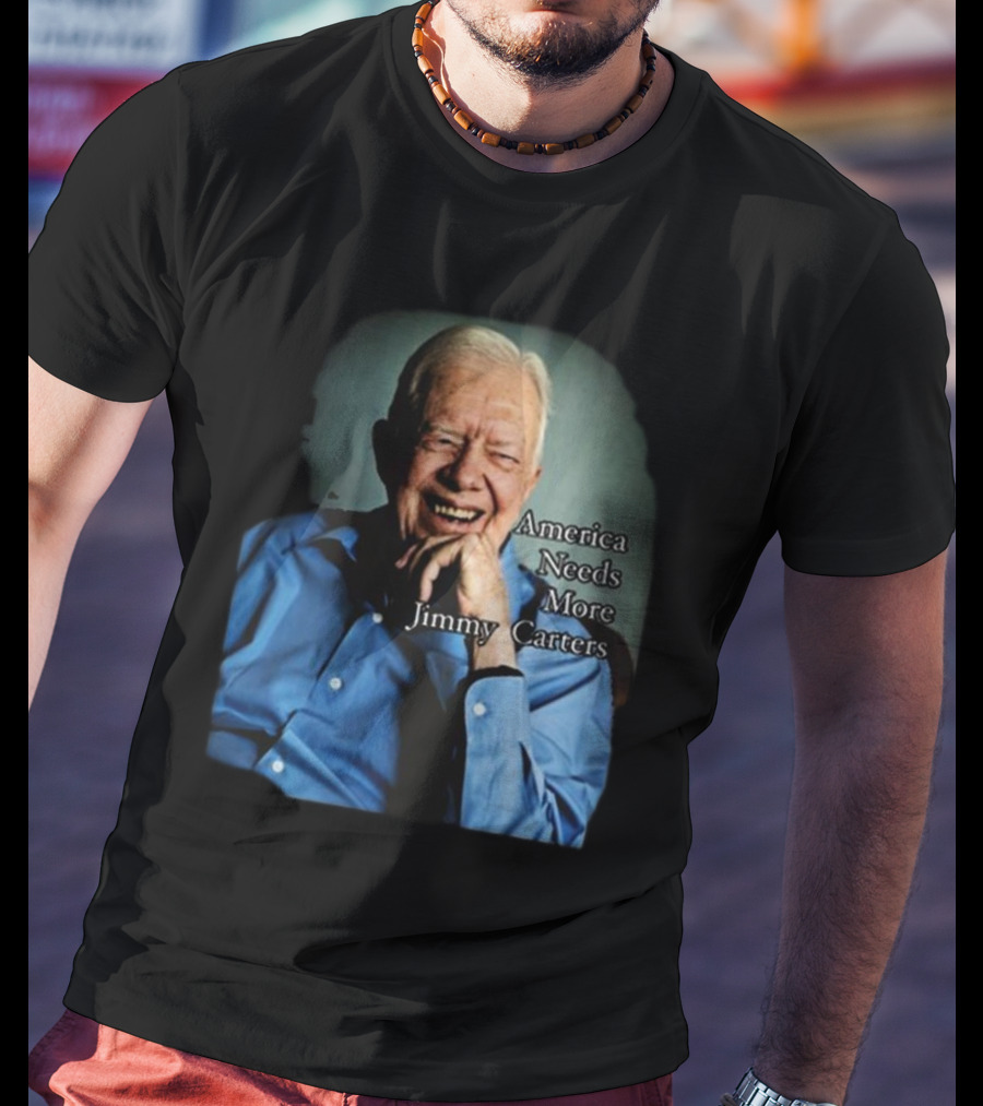 Norbert Leo Butz America Needs More Jimmy Carters Image With Smiling Elderly Man In Blue T-Shirt