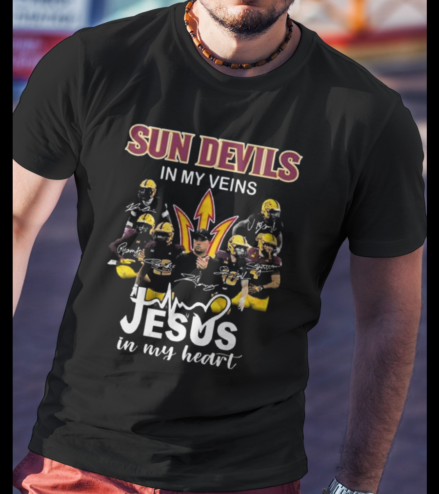 Sun Devils In My Veins Jesus In My Heart Signatures 2025 Football T-Shirt