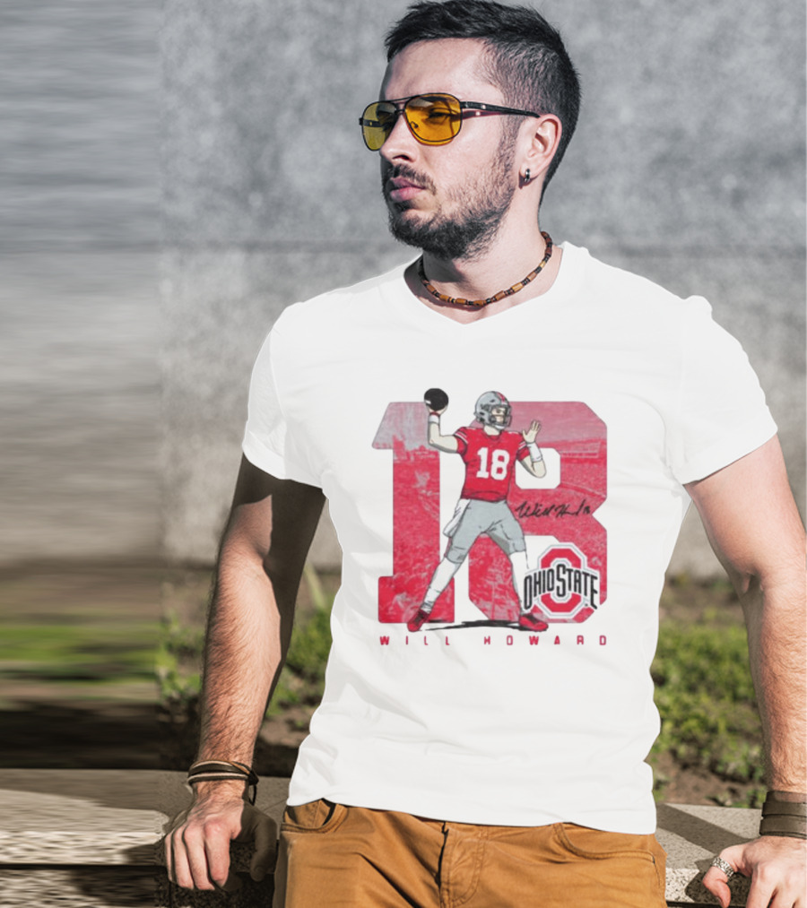 Will Howard 18 Ohio State Buckeyes Signature Football T-Shirt