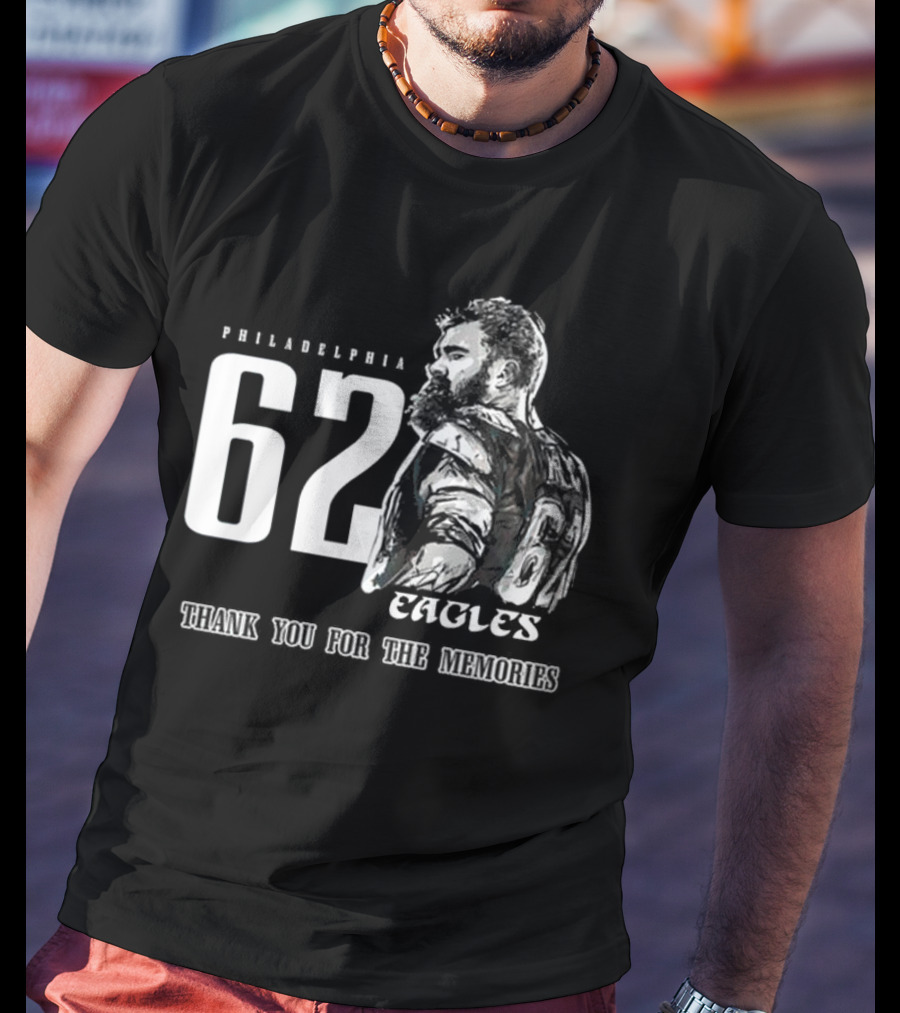 Philadelphia Eagles 62 Jason Kelce Thank You For The Memories Signature 2025 T-Shirt