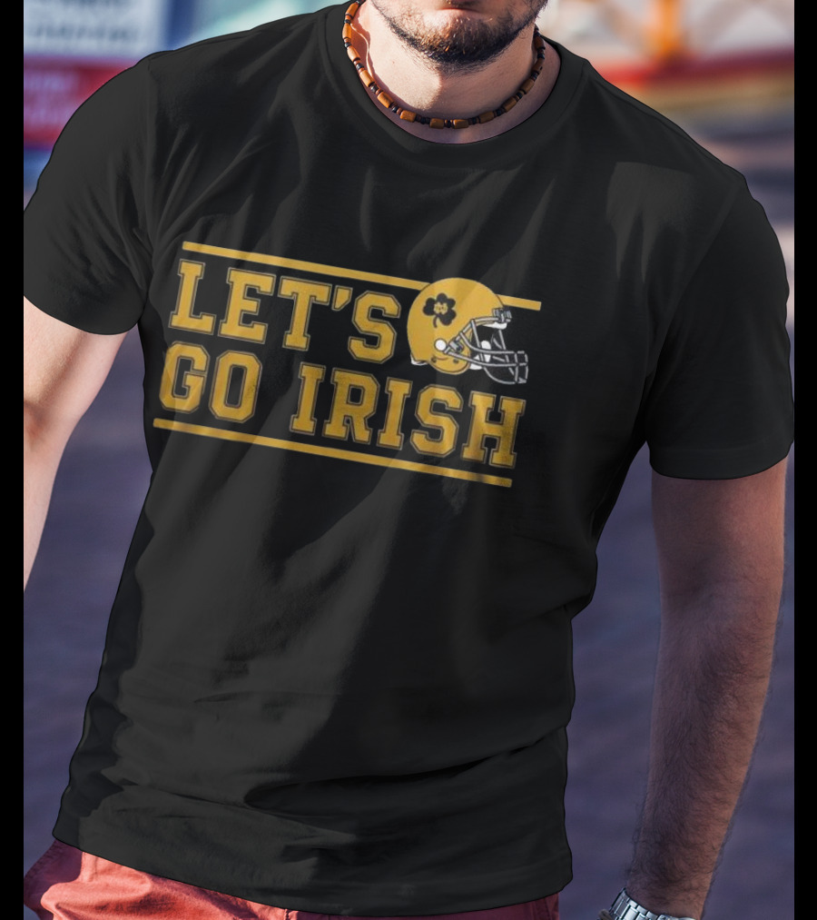 Notre Dame Fighting Irish Let's Go Irish Helmet NCAA 2025 T-Shirt