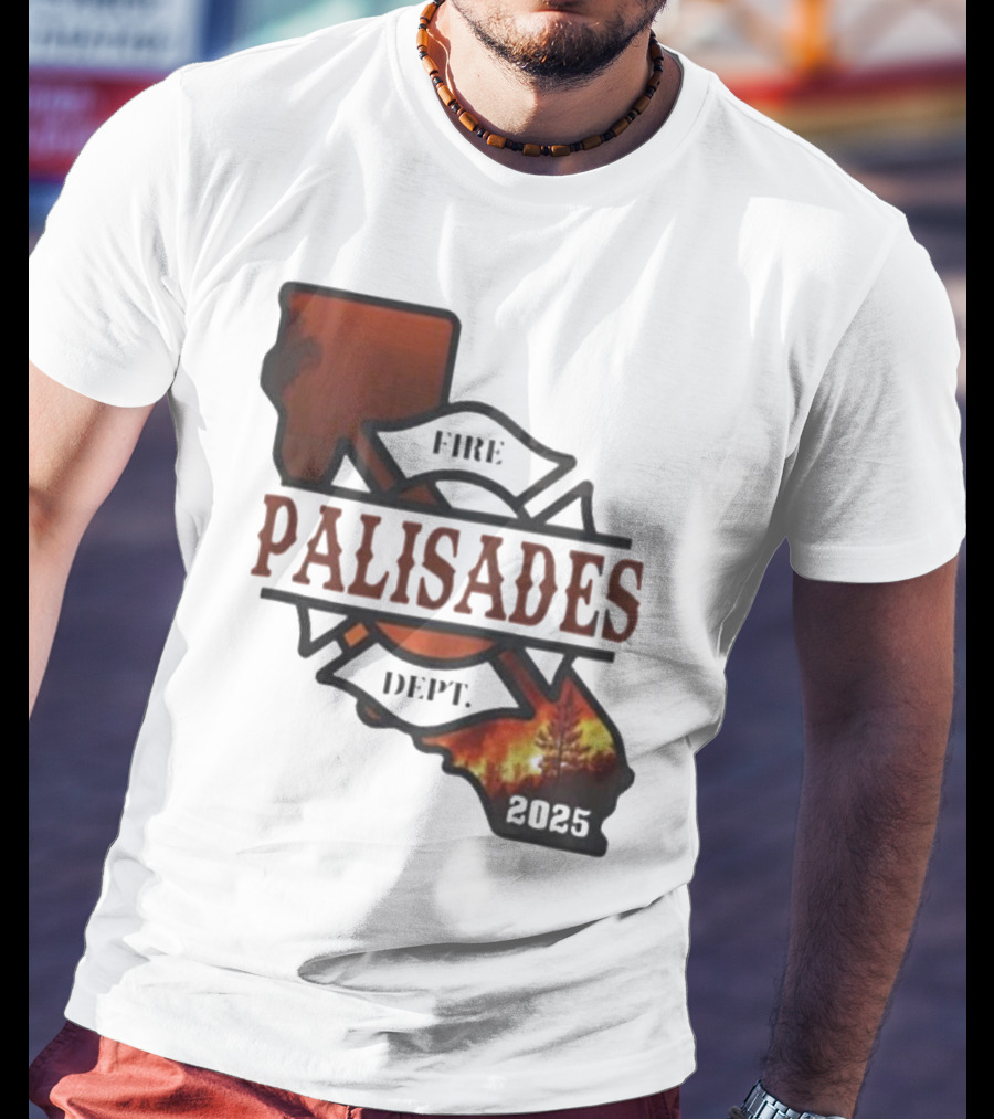 California Republic Palisades Fire Dept 2025 Badge With State And Flames T-Shirt