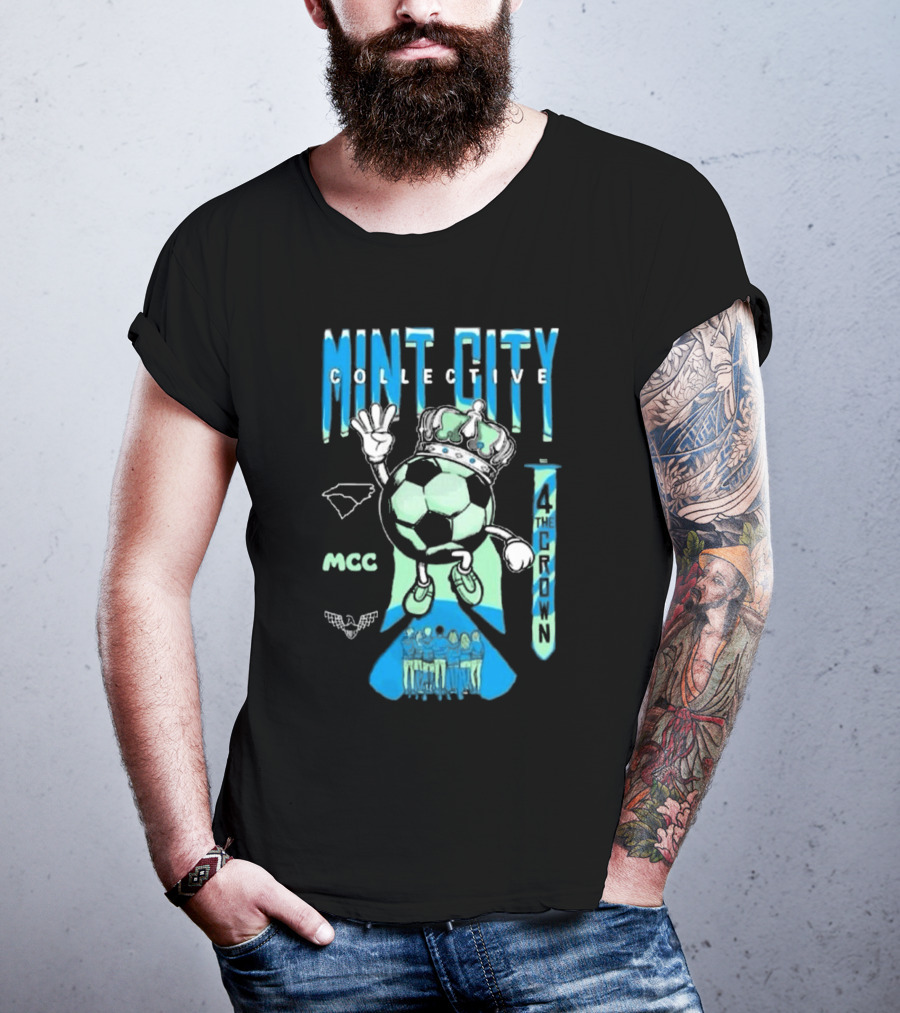 Mint City Collective Soccer Crown MCC 2025 Membership 4 The Crown T-Shirt