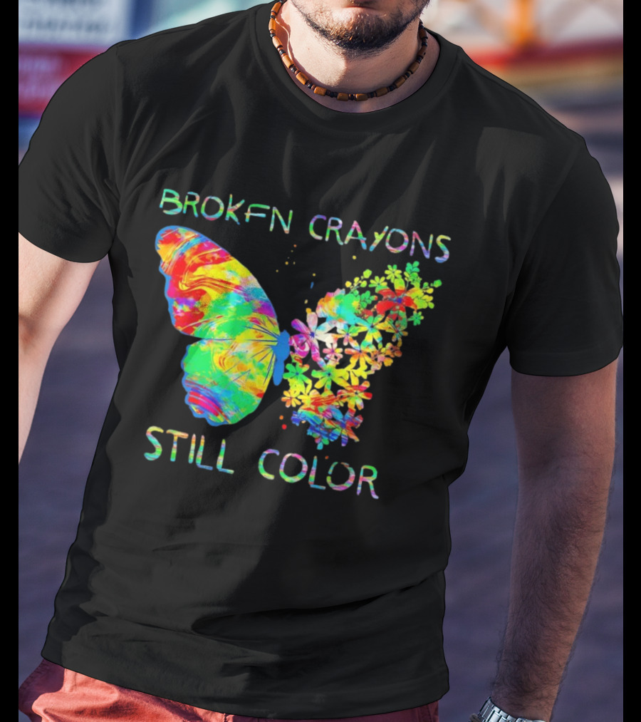BROKEN CRAYONS STILL COLOR BUTTERFLY T-Shirt
