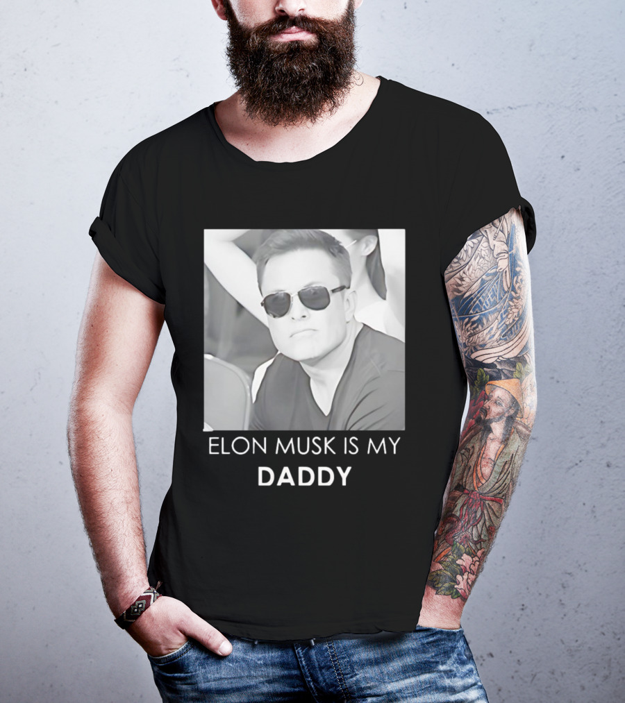Elon Musk Is My Daddy Sunglasses Image T-Shirt