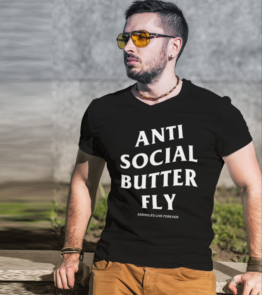 Linda Finegold Anti Social Butterfly Assholes Live Forever T-Shirt