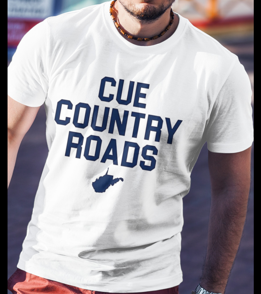 Lindzee Cue Country Roads West Virginia T-Shirt