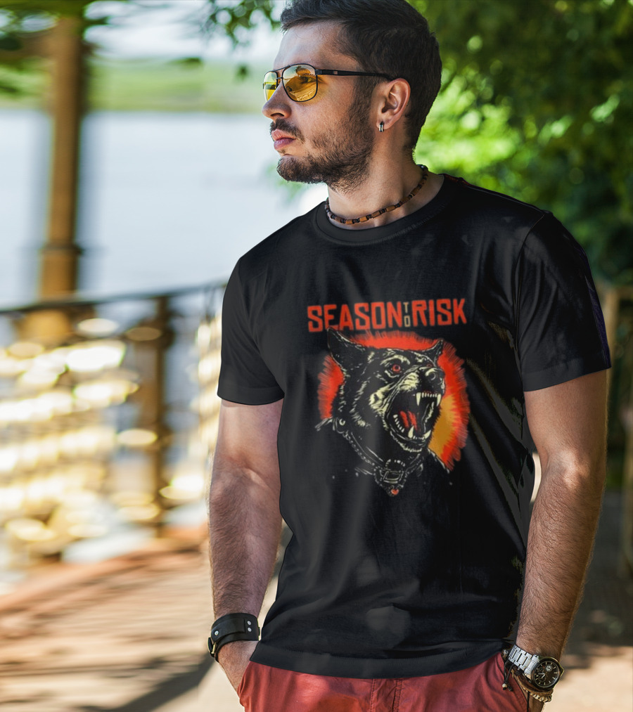 SEASON TO RISK RABID HOSTILITY DOG WITH GLOWING EYES AND FANGS T-Shirt