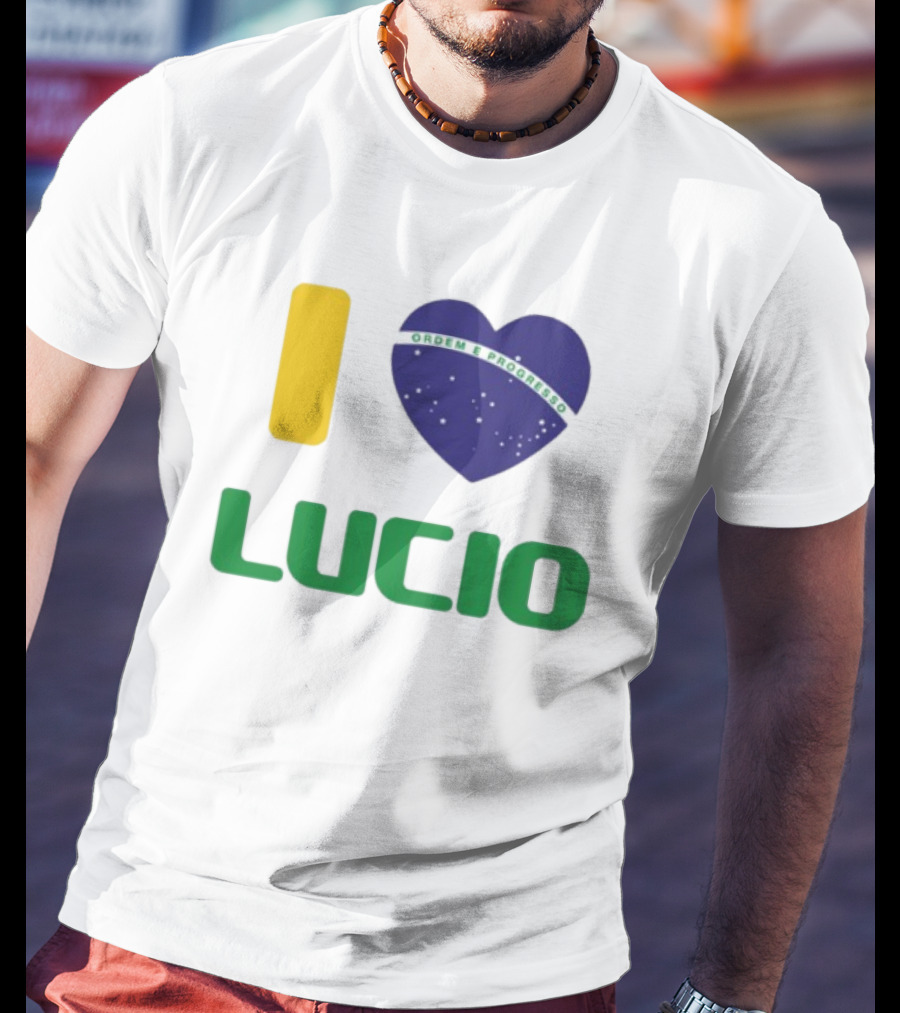 I Love Ordem E Progresso Lucio Brazil Heart Flag Style T-Shirt