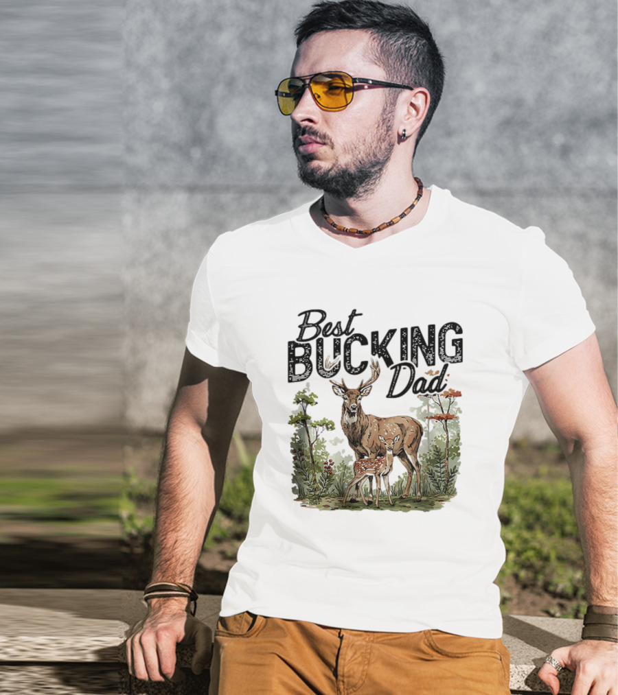 Best Bucking Dad Deer Forest Scene T-Shirt