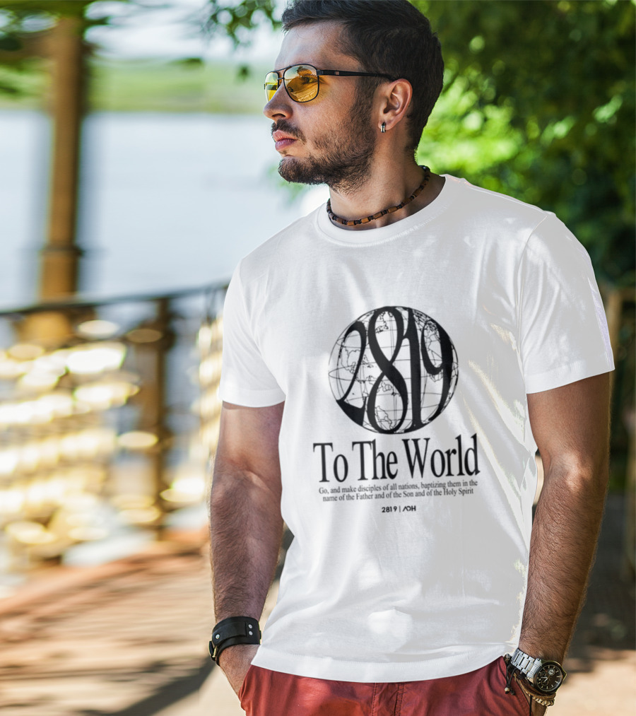 AOH 2819 To The World Super Awesome Group T-Shirt