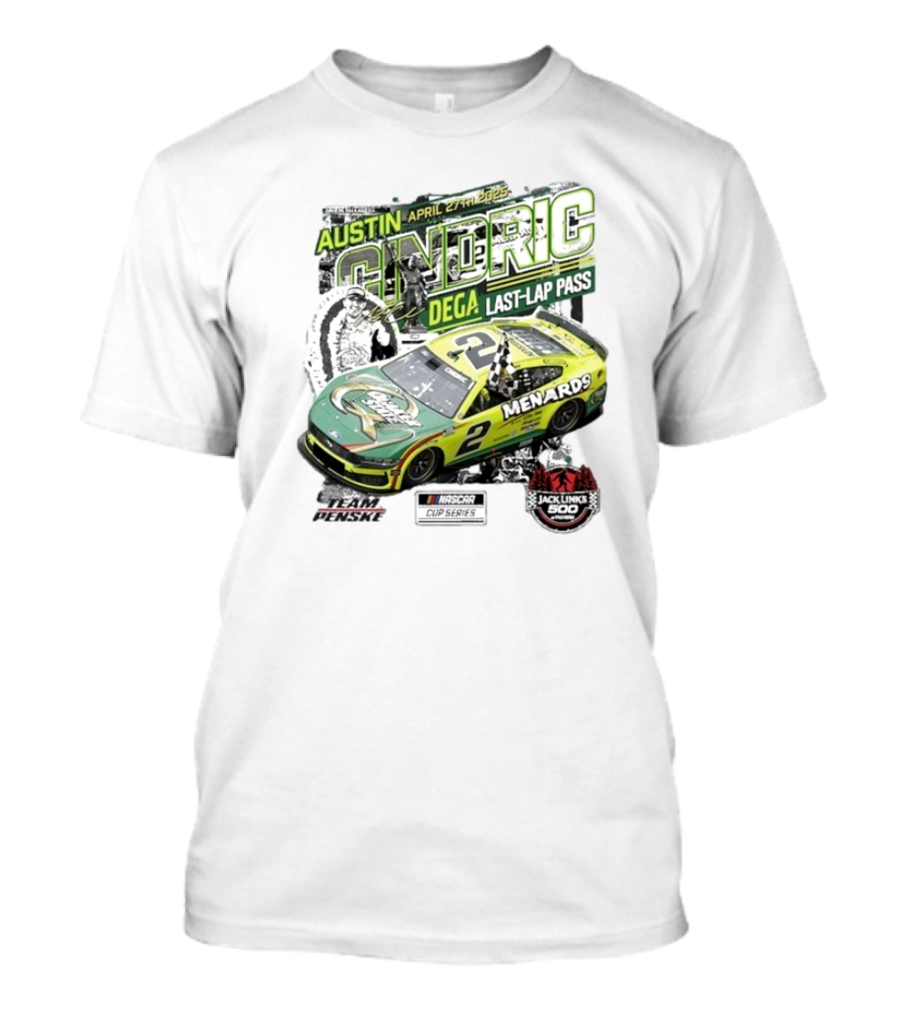 Austin Cindric April 27th Dega Last-Lap Pass Menards 2 Jack Link's 500 Nascar Cup Series T-Shirt