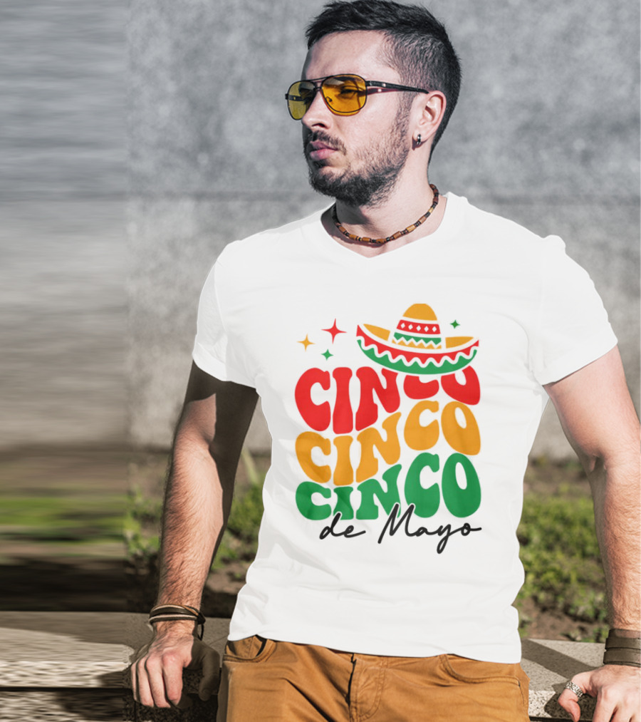 Cinco Cinco Cinco De Mayo Sombrero Festive Colors T-Shirt