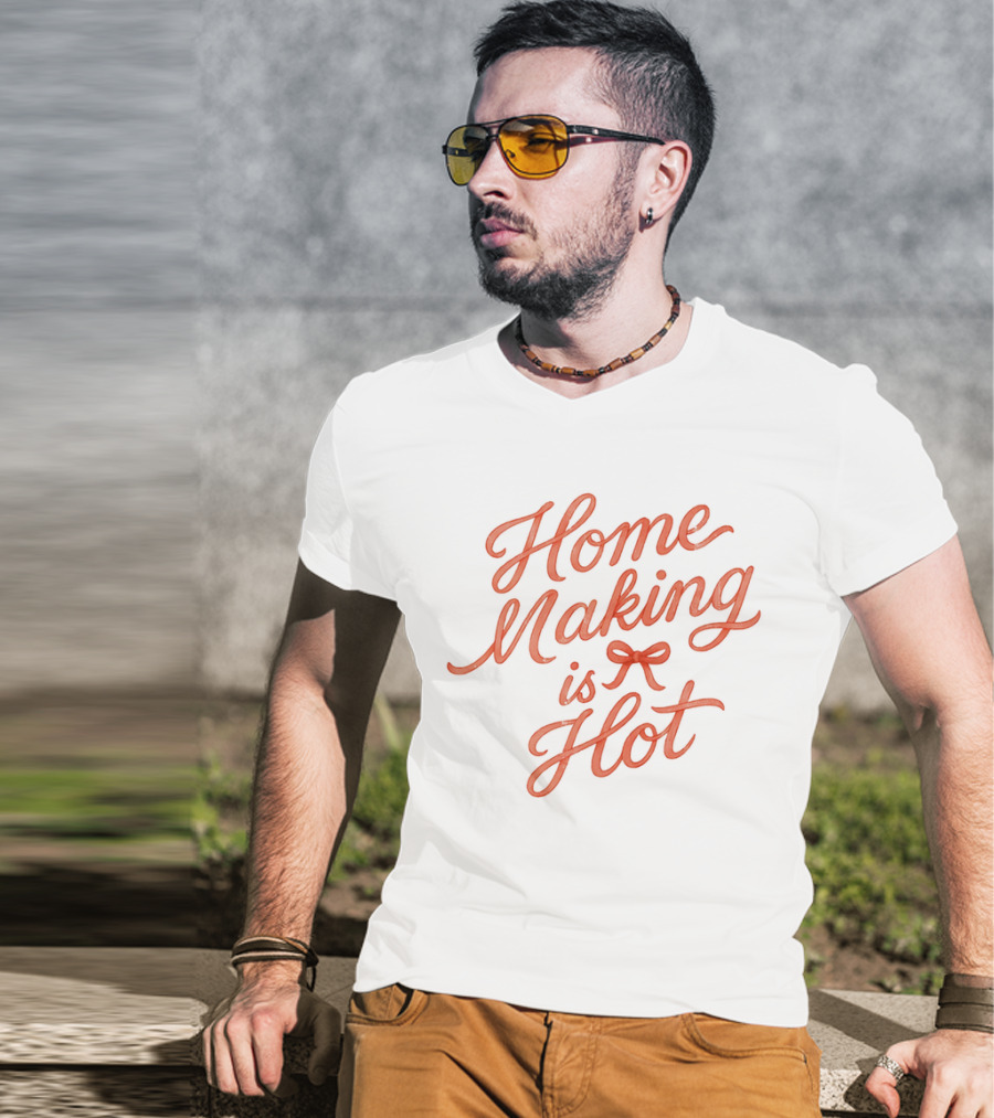 Home Making Is Hot Retro Bow Style T-Shirt