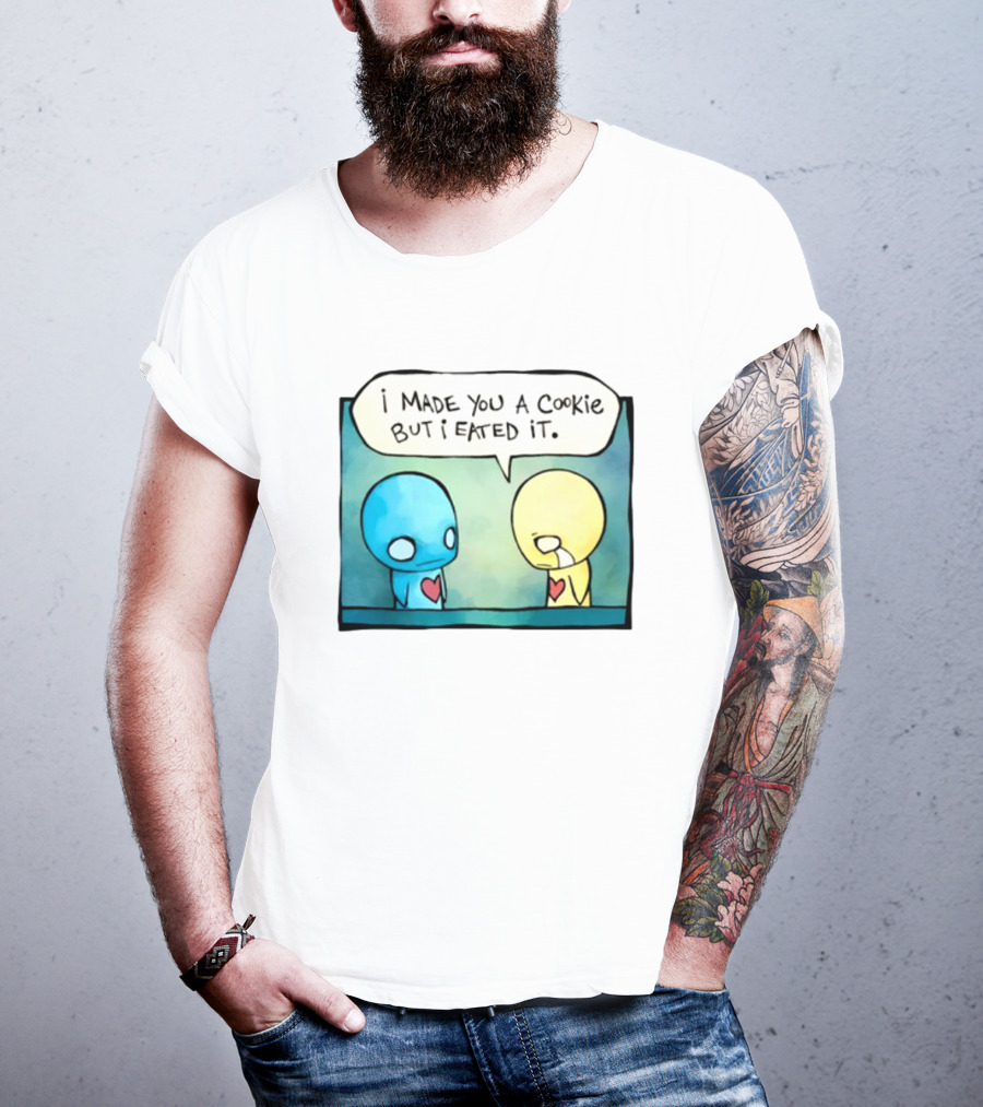 Hot Topic Pon And Zi Comic I Made You A Cookie But I Eated It T-Shirt
