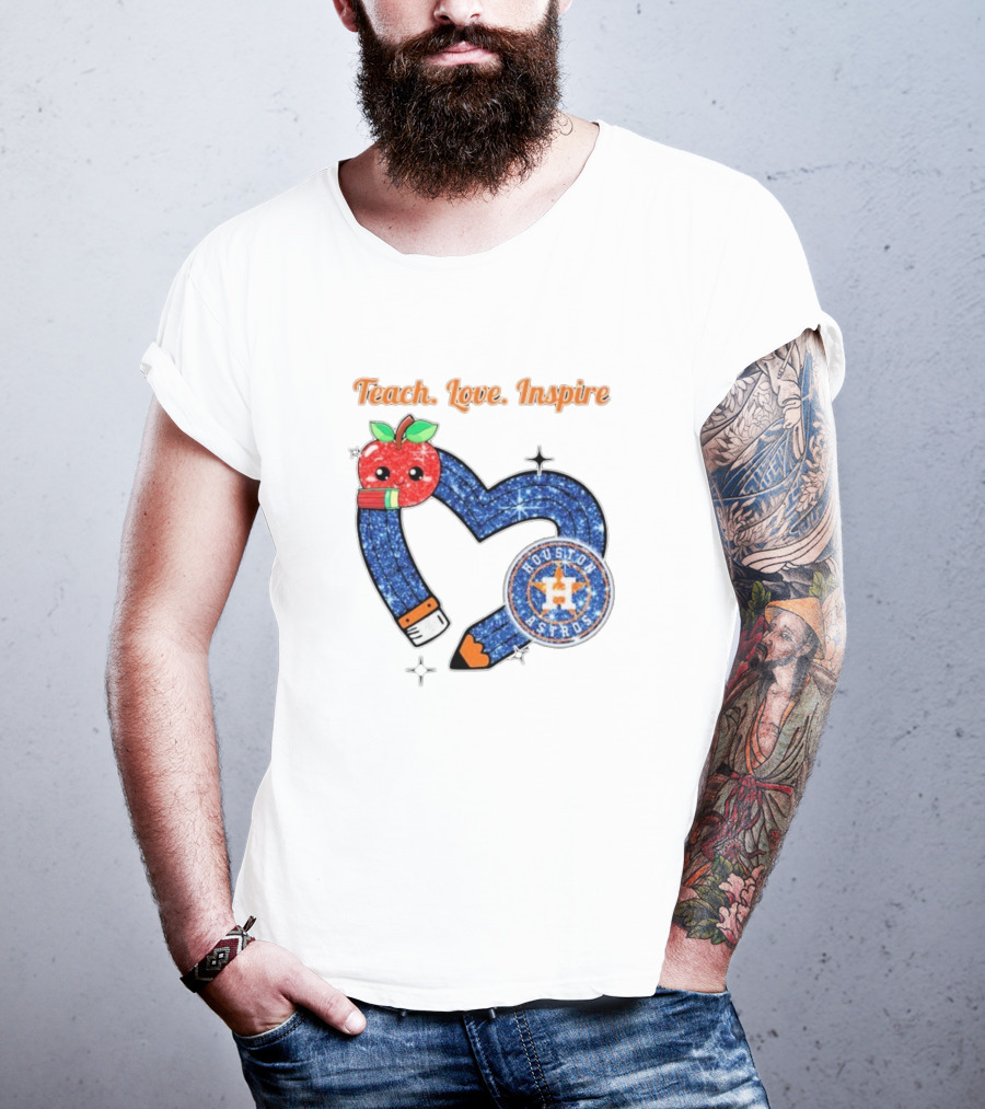 Teach Love Inspire Houston Astros Apple Heart T-Shirt
