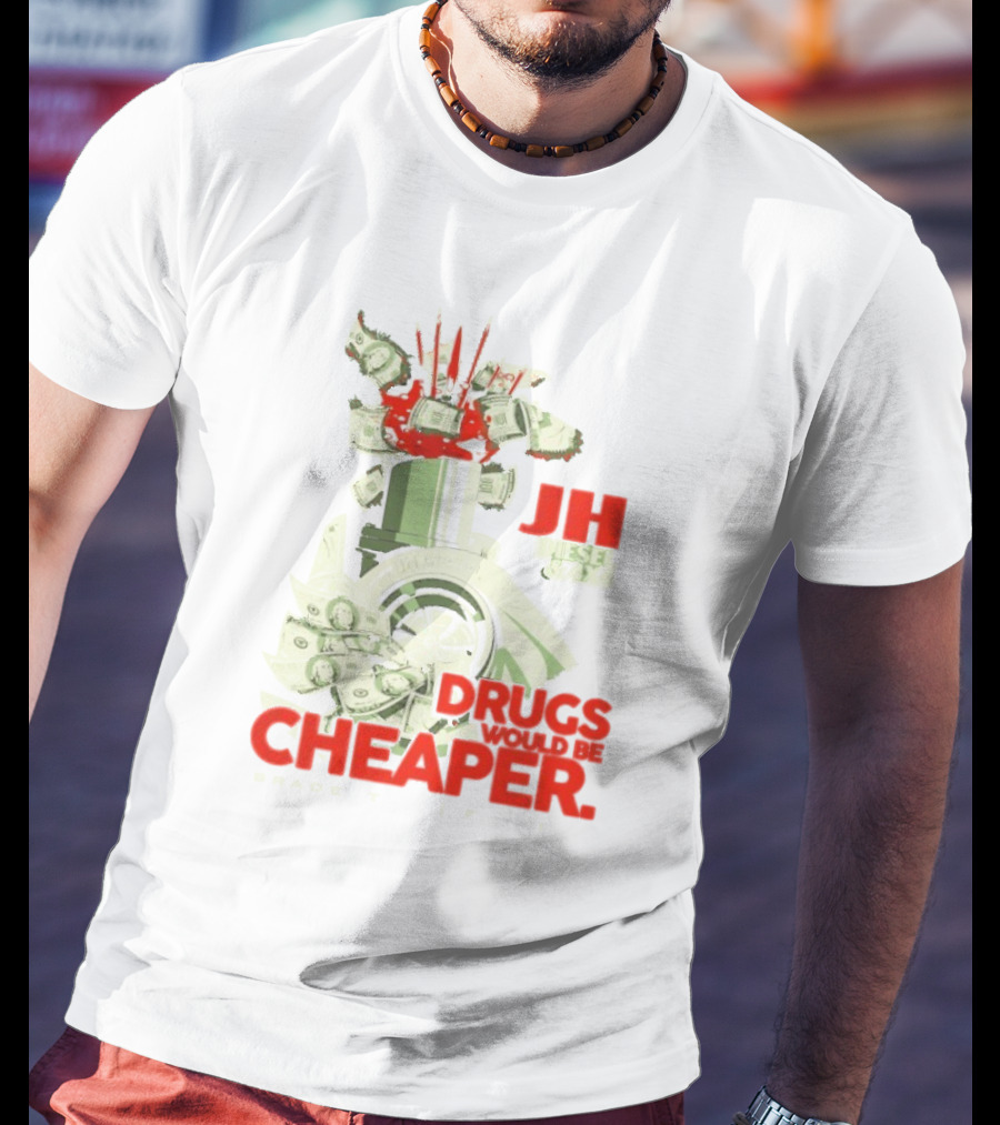 JH Diesel Drugs Are Cheaper Bradenton Florida Cleetus McFarland T-Shirt