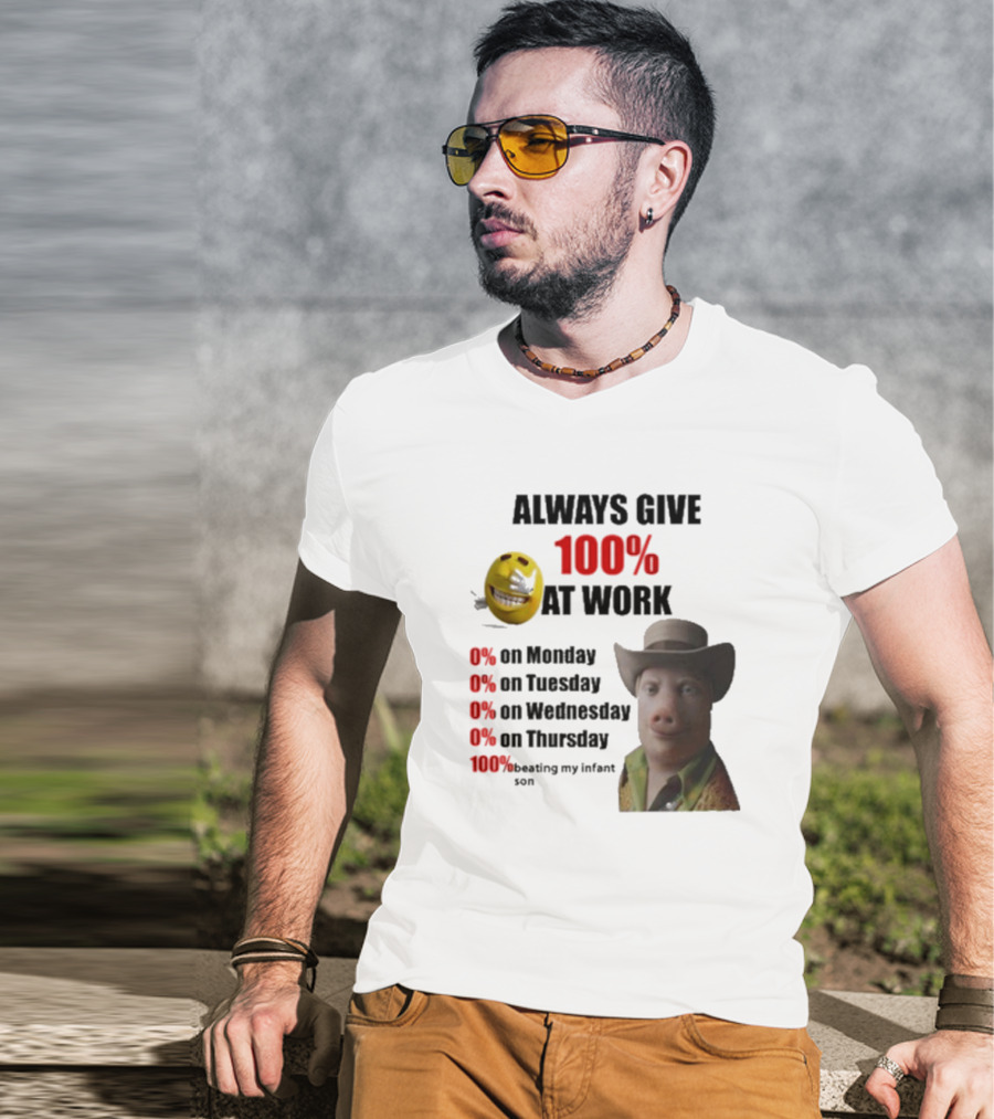 John Pork Always Give 100% At Work Emoji Cowboy Hat T-Shirt