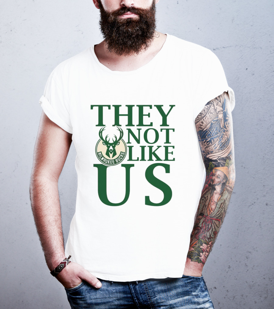 Milwaukee Bucks They Not Like Us Basketball Team Slogan T-Shirt
