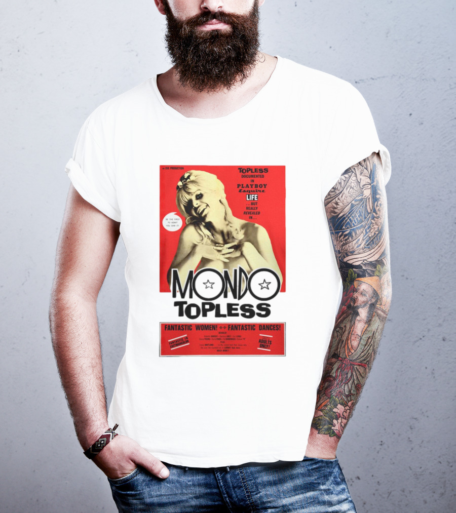 Mondo Topless Fantastic Women Fantastic Dances Adults Only T-Shirt