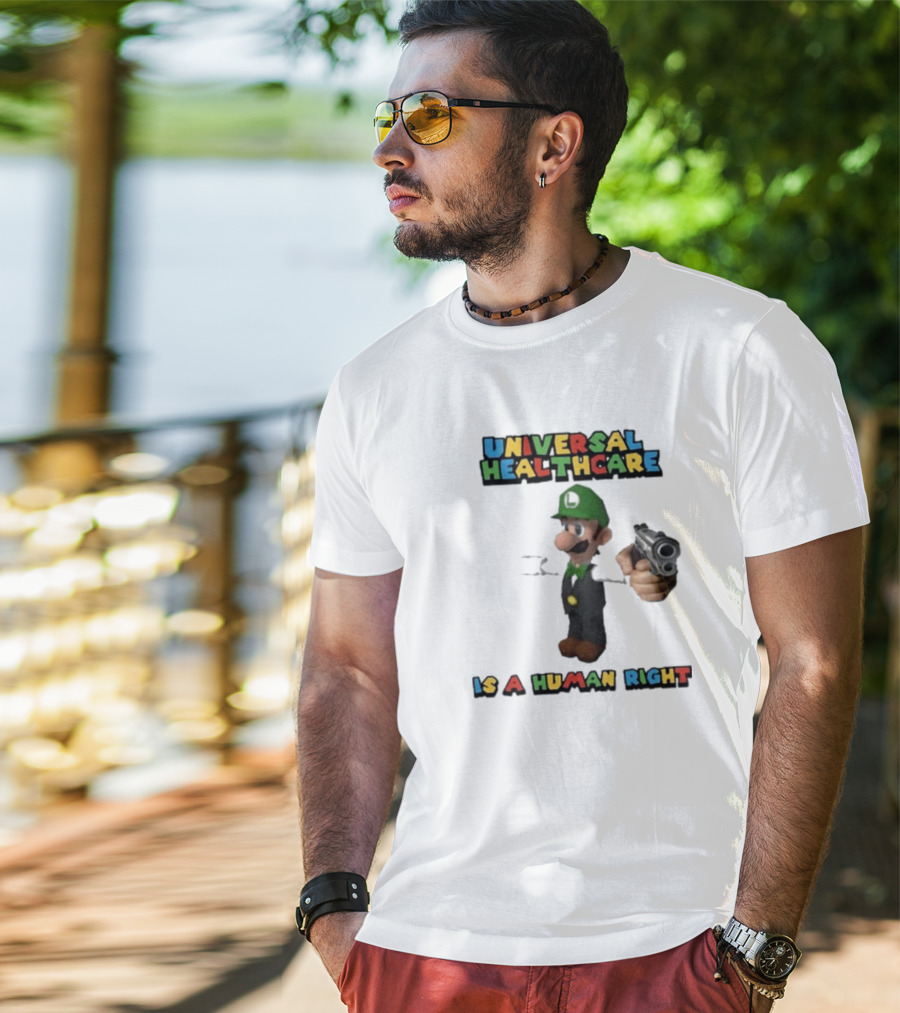 Universal Healthcare Is A Human Right Luigi Mangione Super Mario Bros T-Shirt