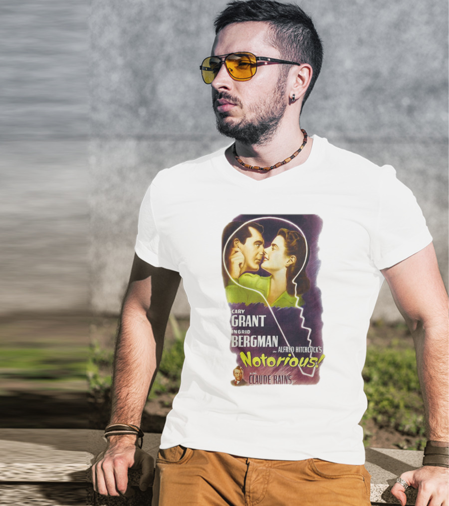 Cary Grant Ingrid Bergman In Alfred Hitchcock's Notorious With Claude Rains T-Shirt
