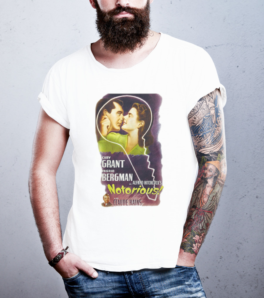 Cary Grant Ingrid Bergman In Alfred Hitchcock's Notorious With Claude Rains T-Shirt