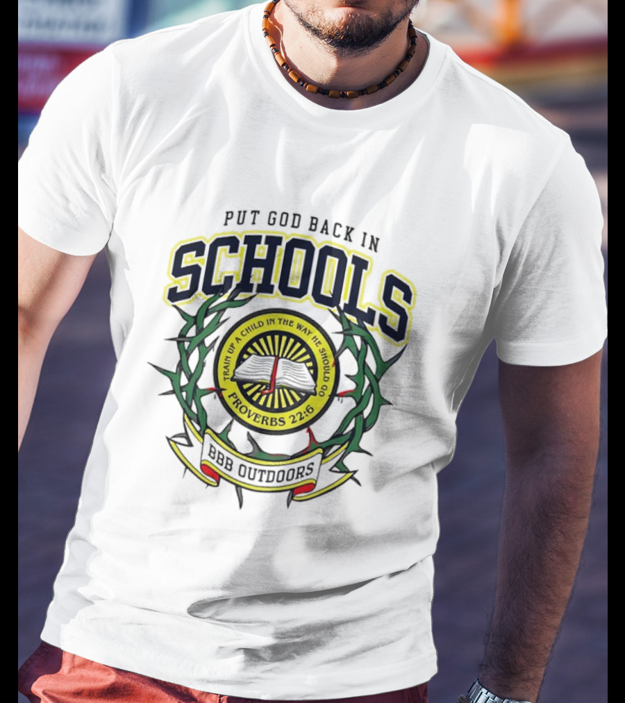 Put God Back In Schools T-Shirt
