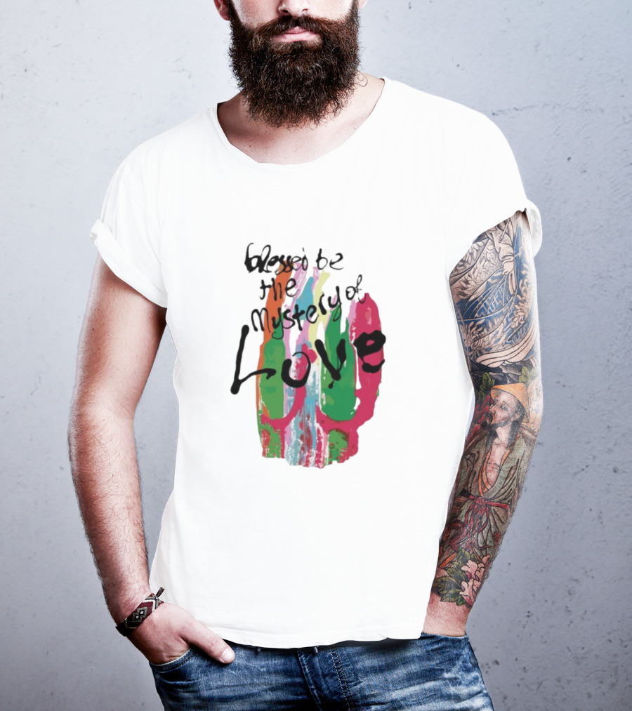 Sufjan Stevens Blessed Be The Mystery Of Love Colorful Brushstroke Typography T-Shirt