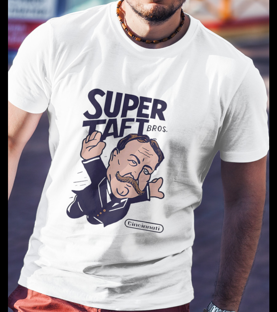 Super Taft Bros Cincinnati Caricature Parody William Howard Taft T-Shirt