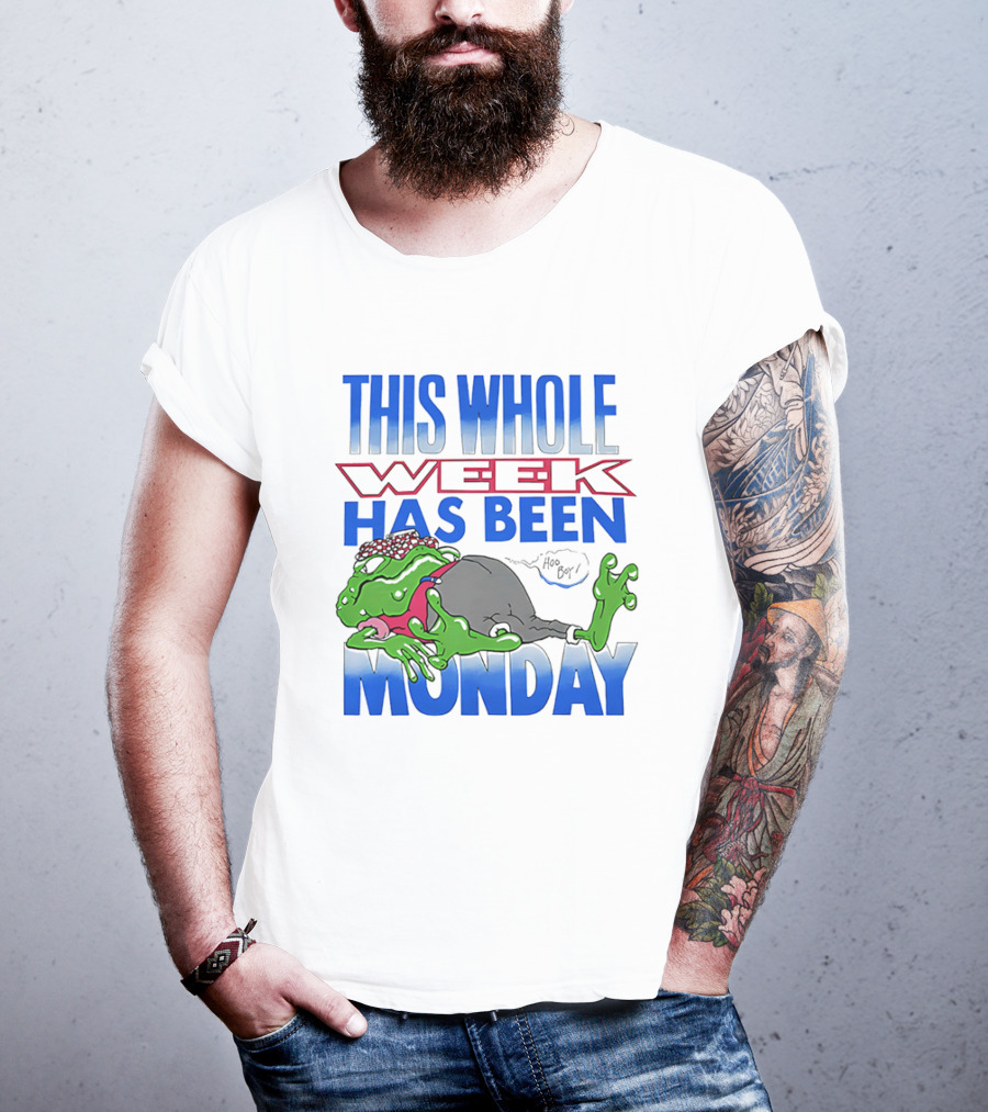 This Whole Week Has Been Monday Toad Cartoon Tired Frog T-Shirt
