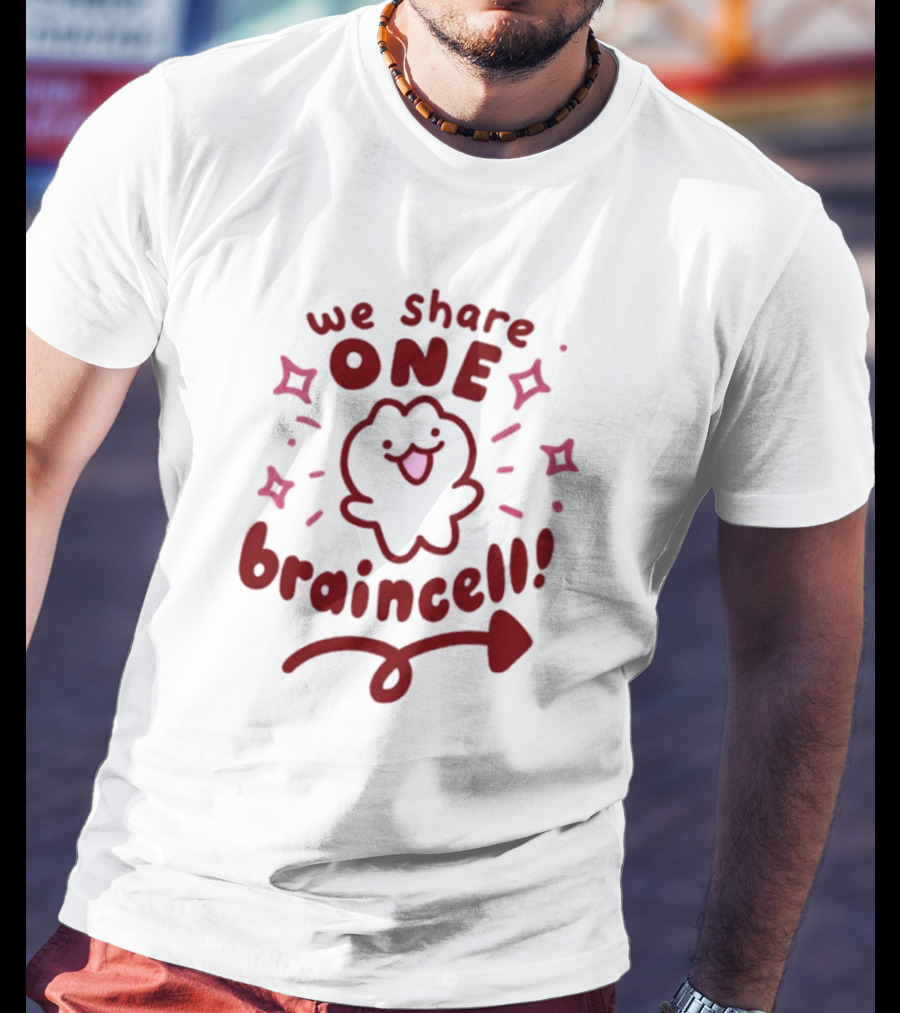 We Share One Braincell Cute Character With Heart And Sparkles T-Shirt