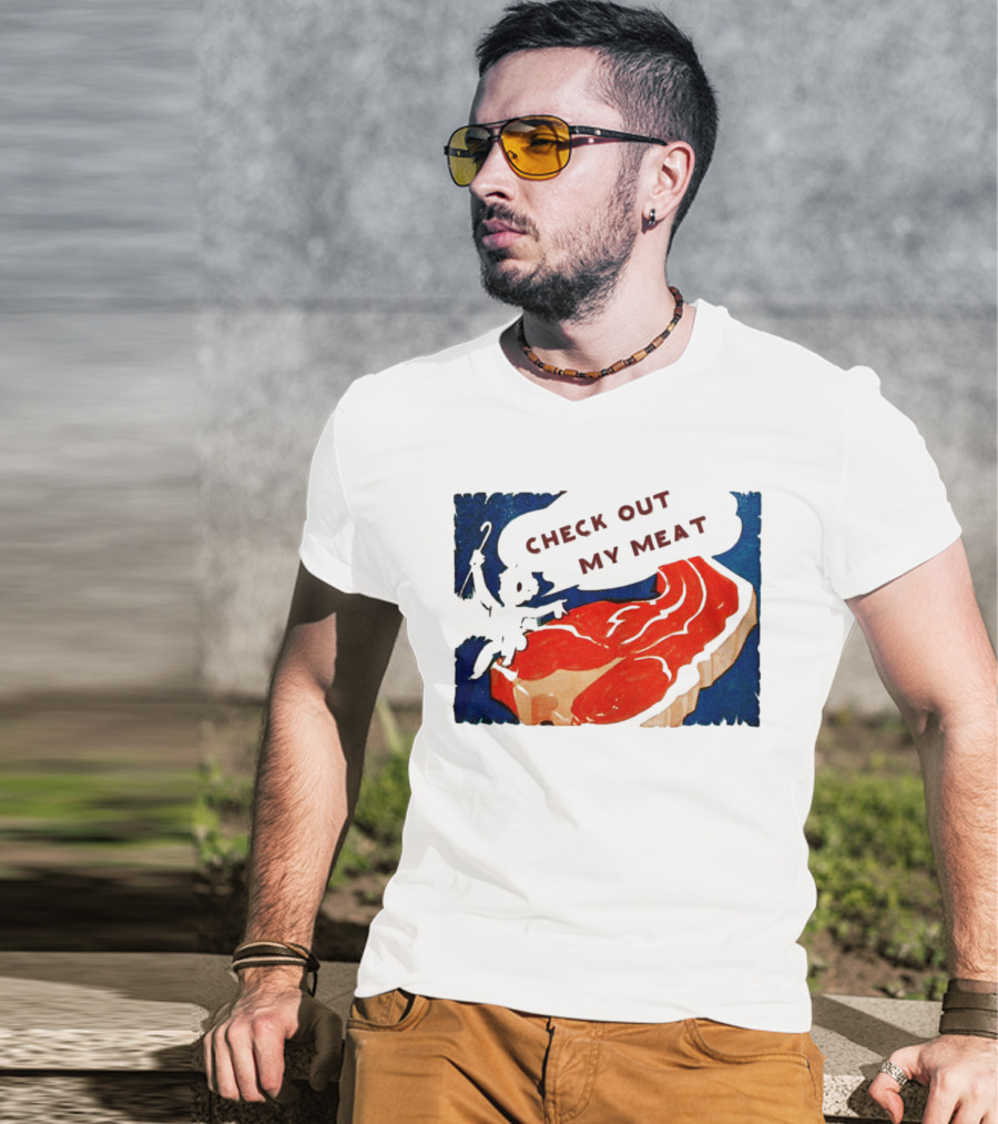 Vintage Check Out My Meat Steak Illustration T-Shirt