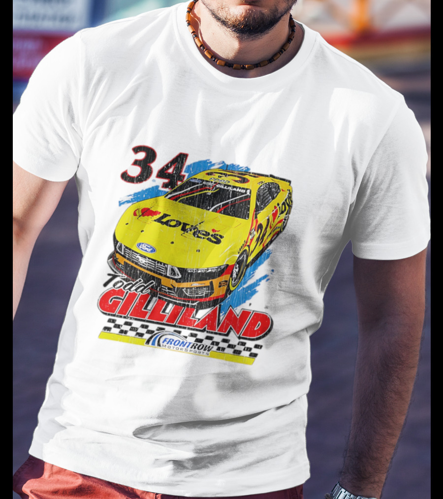 Todd Gilliland No. 34 Loves Ford Front Row Motorsports Racing T-Shirt