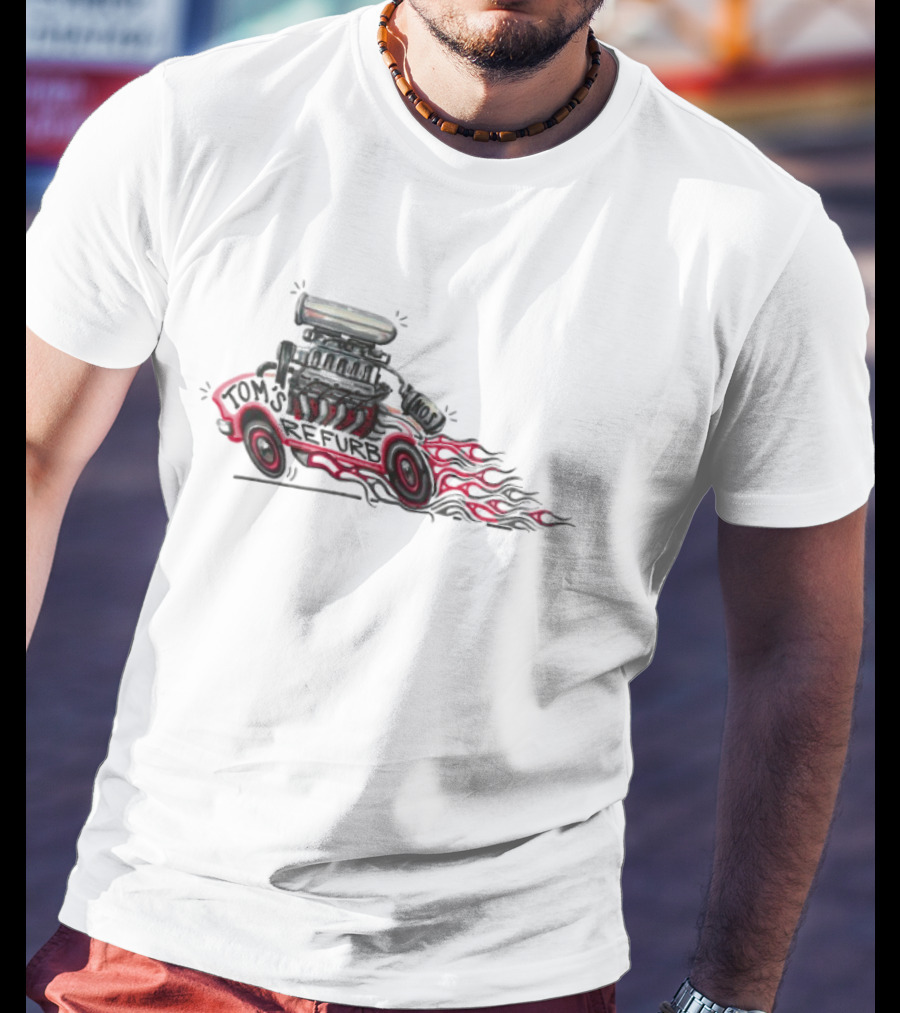 Tom’s Refurb Hot Rod Car Illustration Flames And Engine Art T-Shirt