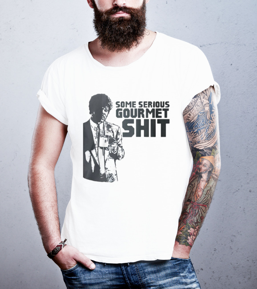 Pulp Fiction Some Serious Gourmet Shit T-Shirt