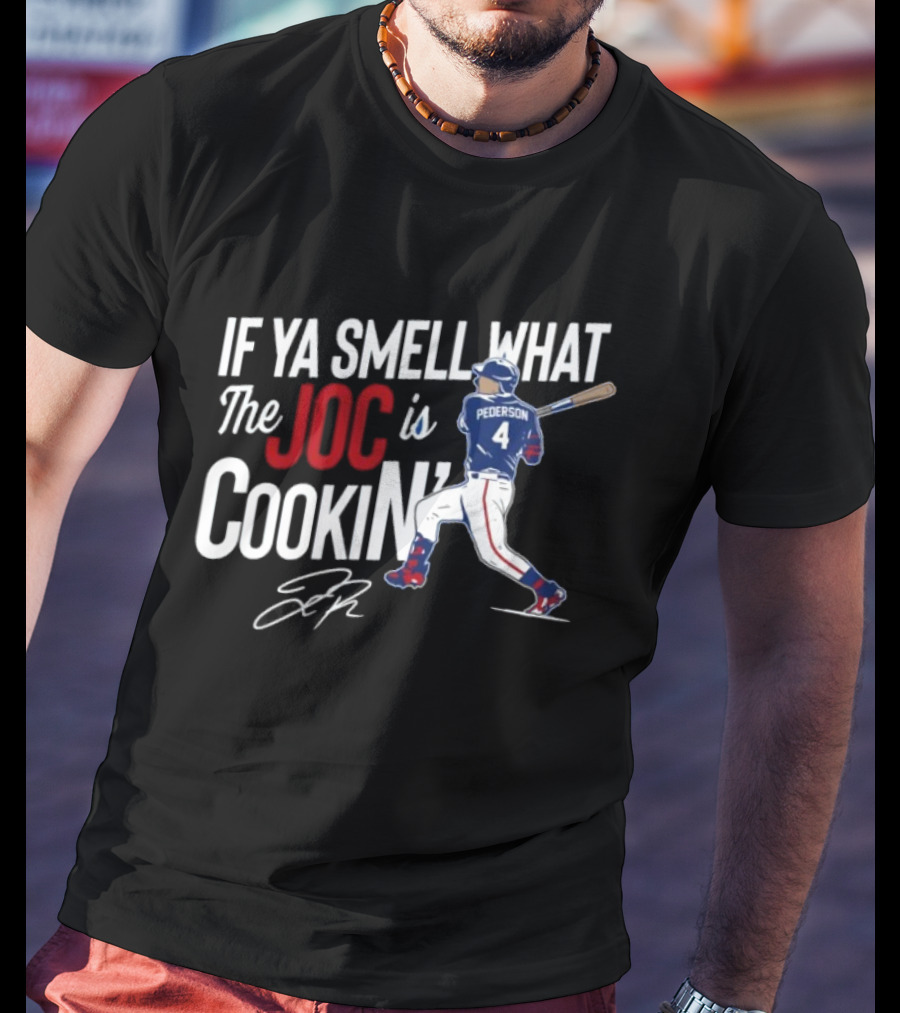 Joc Pederson If Ya Smell What The Joc Is Cookin Baseball Batting Stance T-Shirt