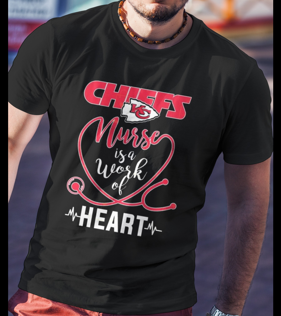 Kansas City Chiefs Nurse Is A Work Of Heart With Arrowhead Logo And Stethoscope Design T-Shirt