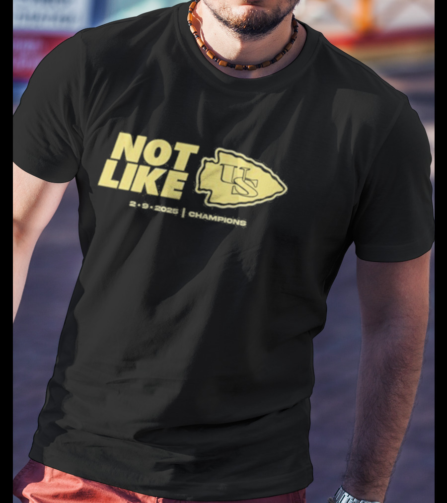 Kansas City Not Like Us Arrowhead Symbol 2-9-2025 T-Shirt
