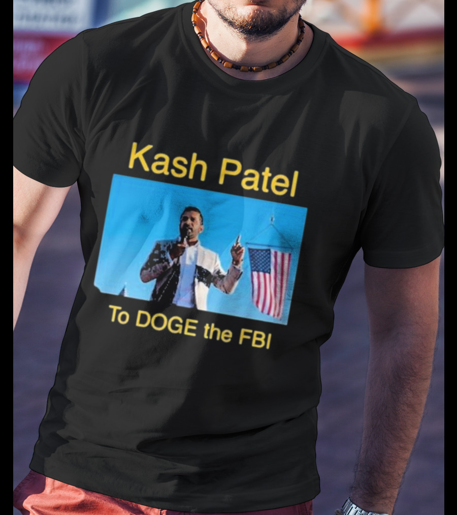 Kash Patel To DOGE The FBI American Flag Speech Scene T-Shirt