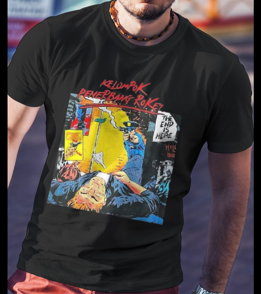 Kelompok Penerbang Roket The End Is Here Mati Muda Comic Style T-Shirt