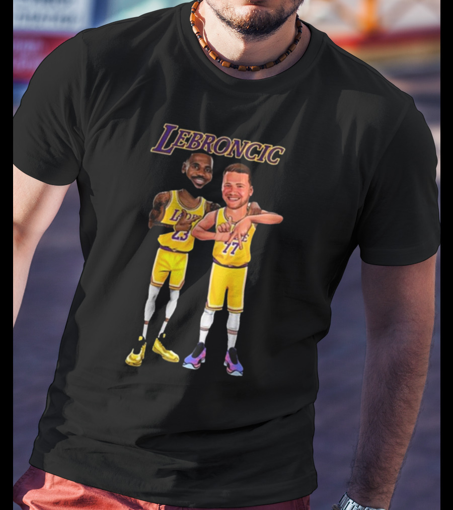 LeBroncic Los Angeles Lakers LeBron James Luka Dončić All Day Everyday T-Shirt