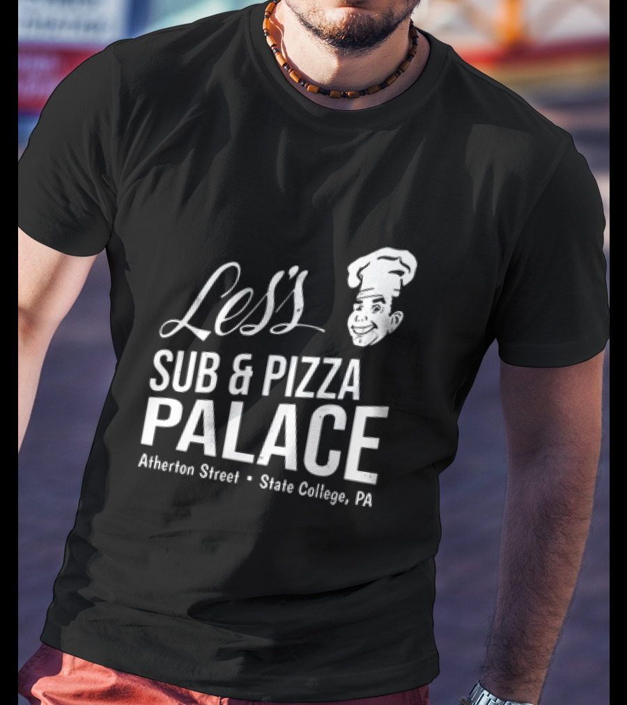 Les's Sub & Pizza Palace Atherton Street State College PA T-Shirt