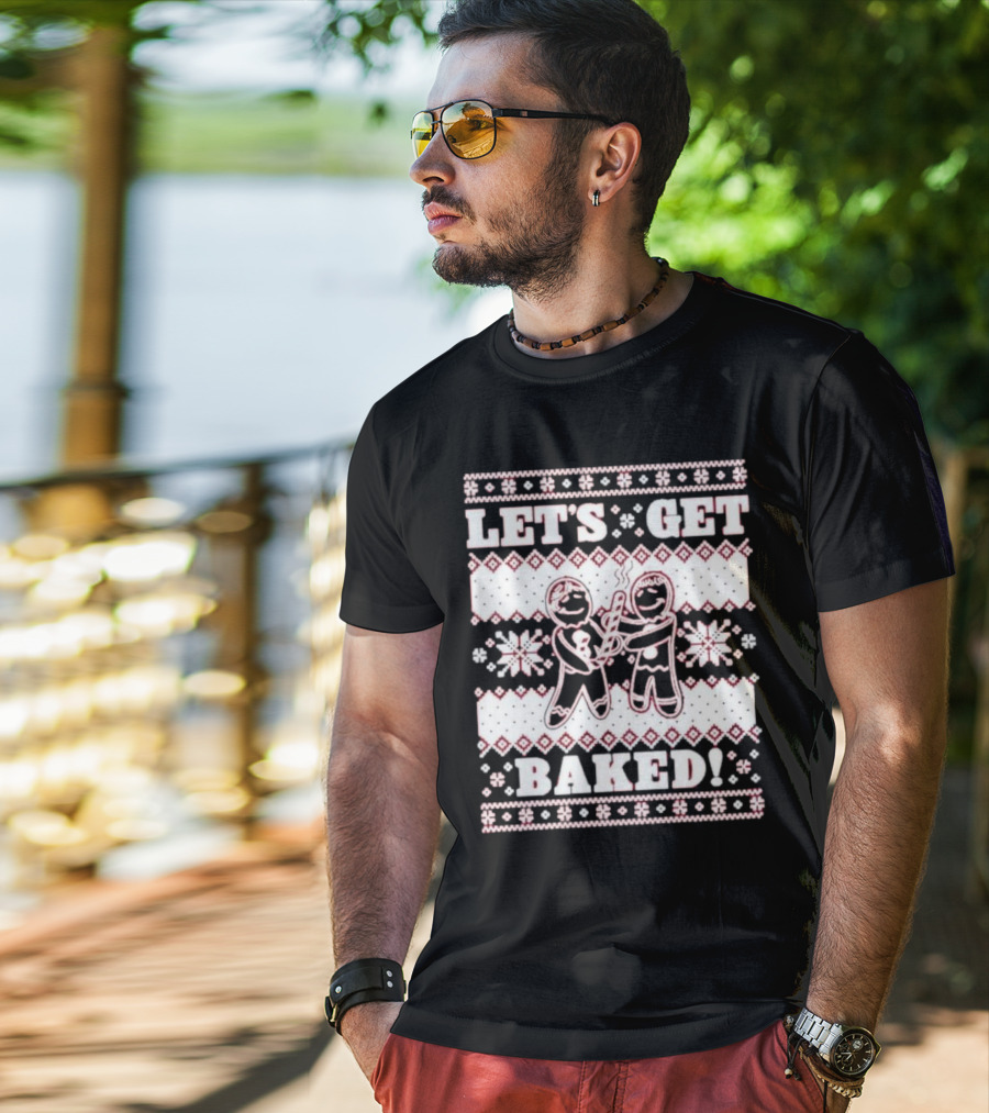 Let's Get Baked Christmas Funny Gingerbread Joint Ugly Sweater Style T-Shirt