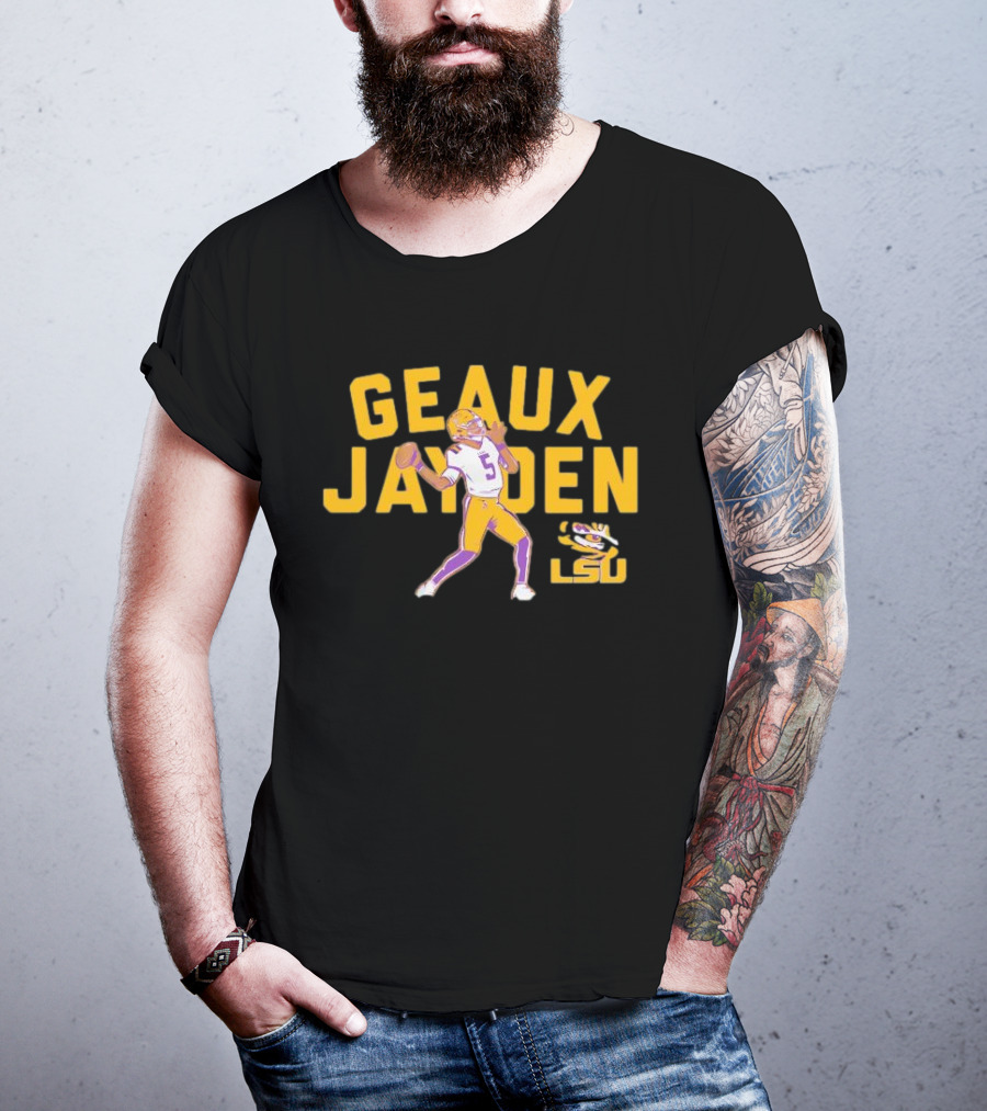 LSU Tigers Geaux Jayden Daniels Football Hero T-Shirt