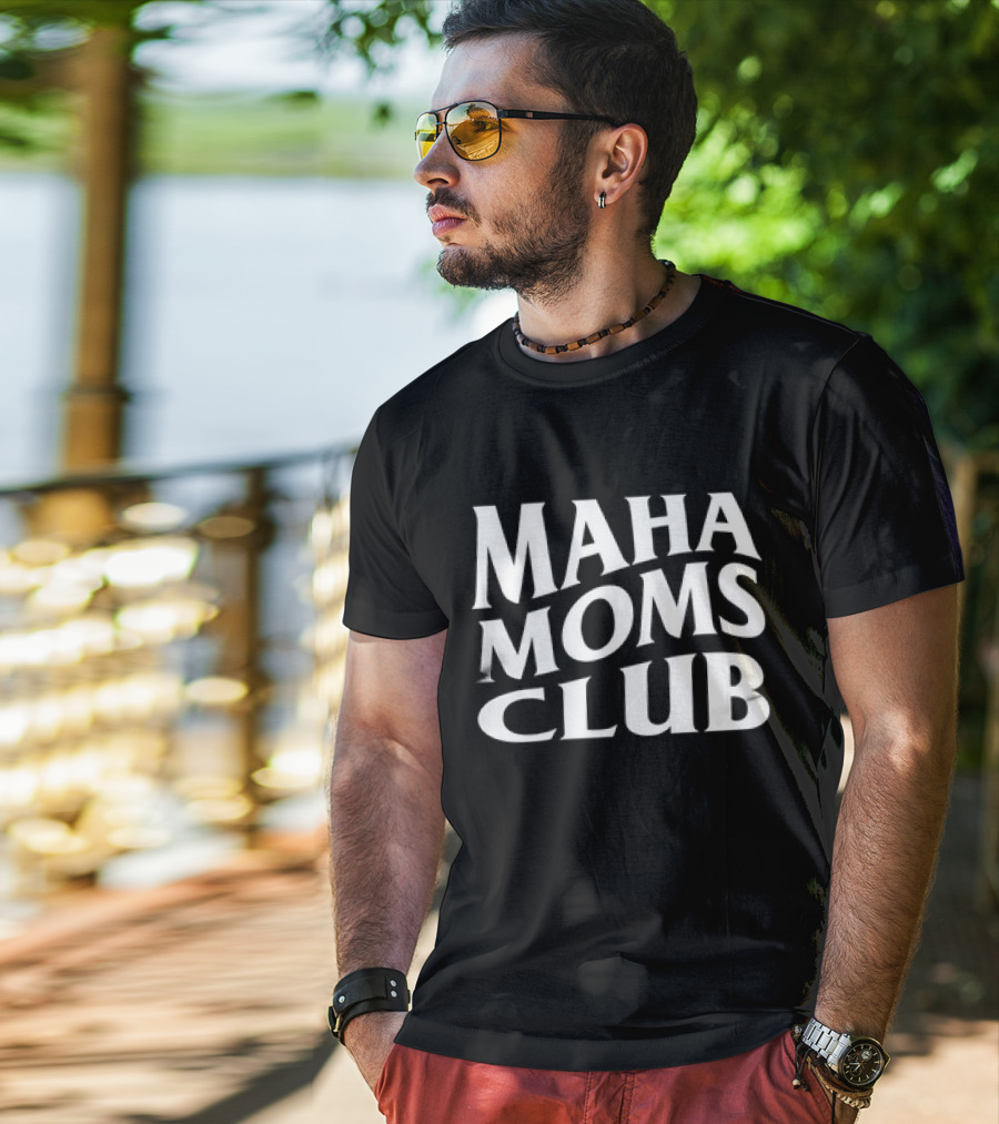 Maha Moms Club Vintage Text T-Shirt